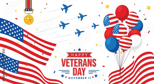 Celebrate Veterans Day with patriotic flags, soaring jets, festive balloons, and a golden medal honoring heroes on November 11th