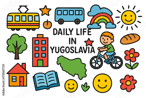 Yugoslavia Daily Life Doodles. Colorful Hand-drawn doodle Children illustration Daily Life in Yugoslavia [tram, bus, apartment block, bicycle, bread, star,