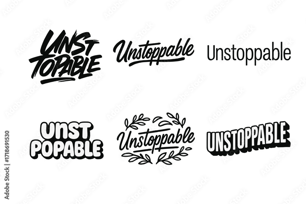 Fototapeta premium Creative Lettering Variations. Unstoppable. Set lettering. harmonious lettering variations of the same emblematic concept (Dynamic brushstroke graffiti