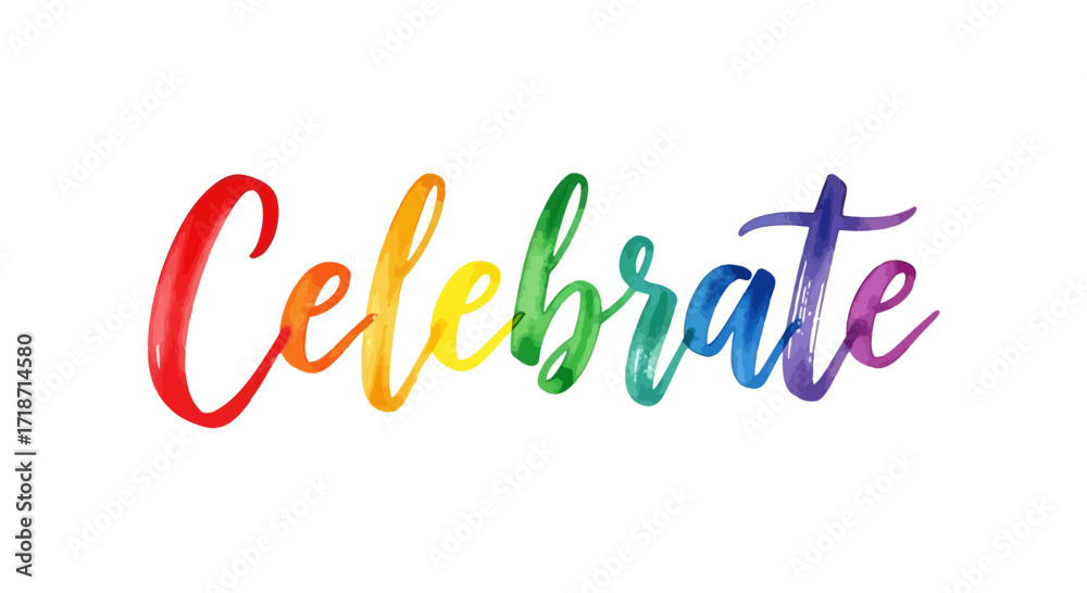 Naklejka premium Celebrate the Joy of Life A Vibrant Watercolor Typography Design for Festive Occasions and Celebrations