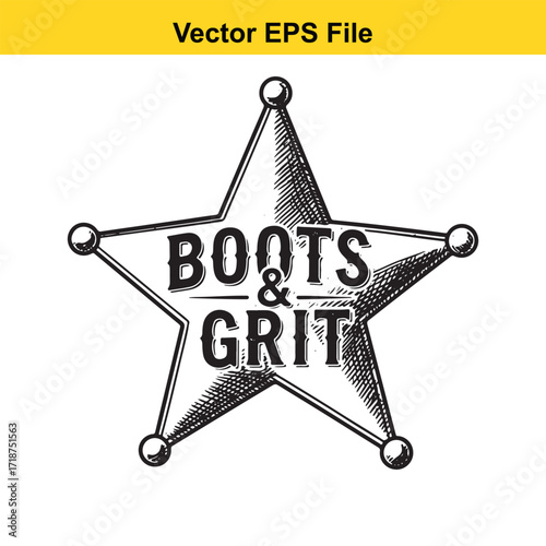 Handdrawn sheriff star badge with text boots and grit isolated on white background