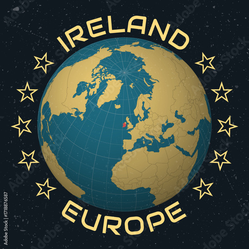 Ireland on Globe. Country name round text. Vintage look with grunge scratched texture. Country view on world map in Sky Blue Light Yellow color palette. Ireland shape on map.