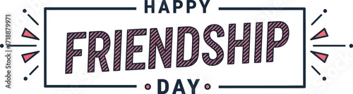 Celebrate happy friendship day with best friends forever editable vector