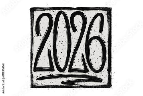 2026 number in graffiti lettering style. Grunge typographic composition. Textured hand drawn font. Distorted characters in square shape. Modern trendy vector design element.