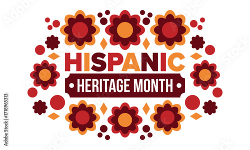National Hispanic Heritage Month in September and October. Hispanic and Latino Americans culture. Celebrate annual in United States. Poster, card, banner and background. Vector illustration