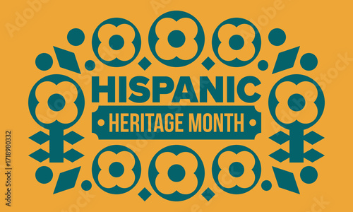 National Hispanic Heritage Month in September and October. Hispanic and Latino Americans culture. Celebrate annual in United States. Poster, card, banner and background. Vector illustration