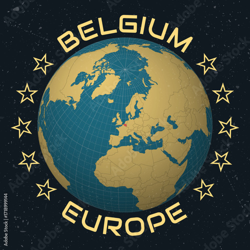 Kingdom of Belgium on Globe. Country name round text. Vintage look with grunge scratched texture. Country view on world map in Sky Blue Light Yellow color palette. Belgium shape on map.