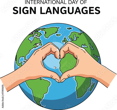 International day of sign languages with hands forming heart shape over earth communication concept