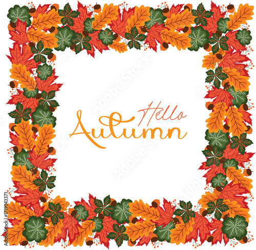 Hello autumn square frame featuring vibrant red orange yellow green fall leaves seasonal greeting decorative border vector