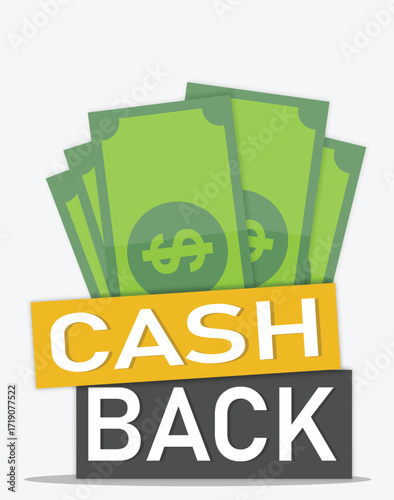 Cashback promotion with dollar bills finance vector