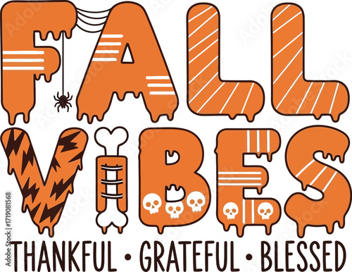 Fall vibes thankful grateful blessed halloween season
