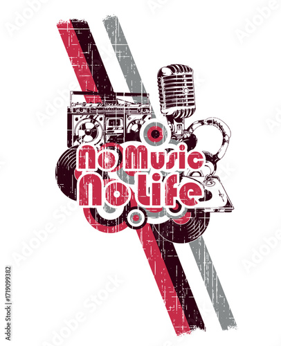 Retro-styled music collage: boombox, microphone, headphones, vinyl records, "No Music No Life" text, red/gray stripes, grunge texture, dynamic composition, vibrant, energetic mood.