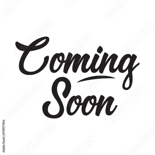 coming soon calligraphy inscription with smooth lines. promotion or announcement banner. handwritten positive quote vector lettering. Vector illustration . in eps 10