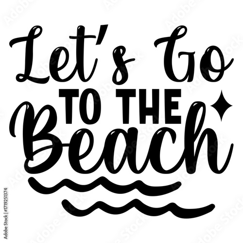 Let's go to the beach