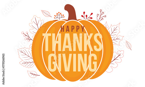 Happy Thanksgiving banner. Thanksgiving celebration lettering background, autumn season. Vector illustration