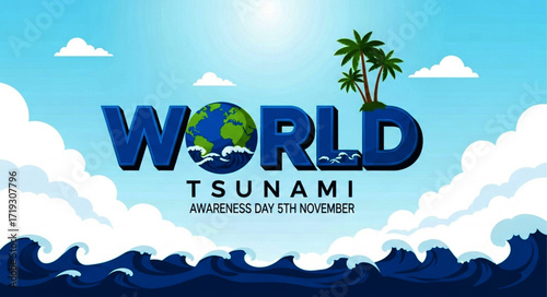 World Tsunami Awareness Day Illustration with Globe, Waves, and Palm Trees.