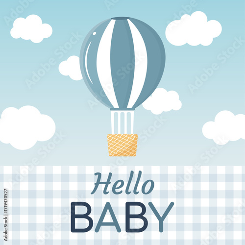 Cute vector baby shower invitation with hot air balloon, clouds and text Hello Baby. Perfect for gender reveal, newborn celebration, greeting card, party design, birth announcement.