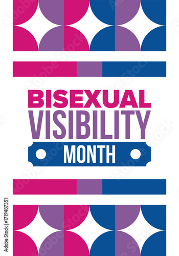 Bisexual Visibility Month. Celebrate Bisexuality Day. Bisexual Pride and Bi Visibility Day. Bisexual flag. Coming out. Celebrated annual in September. Festival and parade. Poster. Vector illustration
