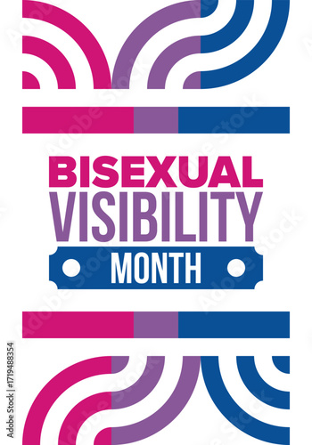 Bisexual Visibility Month. Celebrate Bisexuality Day. Bisexual Pride and Bi Visibility Day. Bisexual flag. Coming out. Celebrated annual in September. Festival and parade. Poster. Vector illustration