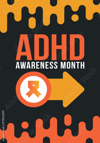 ADHD Awareness Month in October. Attention Deficit Hyperactivity Disorder. Celebrate annual in United States. Health care concept. Poster, greeting card, banner and background. Vector illustration