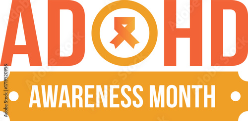 ADHD Awareness Month in October. Attention Deficit Hyperactivity Disorder. Celebrate annual in United States. Health care concept. Poster, greeting card, banner and background. Vector illustration
