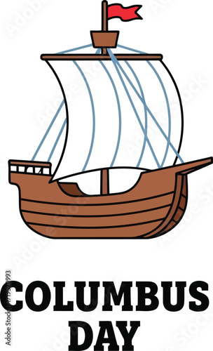 Hand drawn cartoon caravel ship illustration for columbus day celebration and exploration theme vector