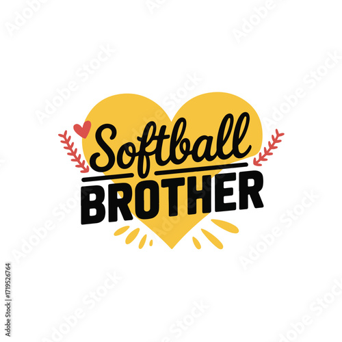Vector art of softball brother heart graphic with text and decorative elements