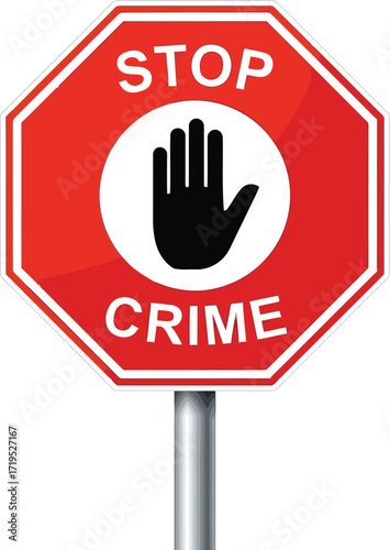 Stop crime sign hand symbol urgent warning red octagon road traffic safety symbol vector