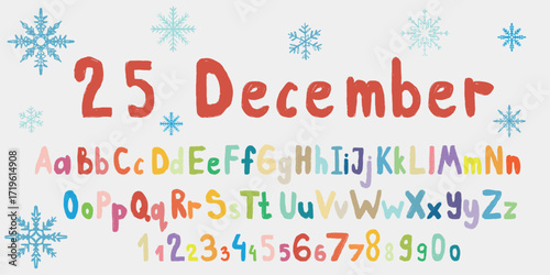 Hand drawn colorful alphabet for Christmas, 25 December. Vector sketch illustration in vintage crayon charcoal style. Merry Christmas lesson for children. Hand written Childish round letters.