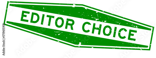 Grunge green editor choice word hexagon rubber seal stamp on white background