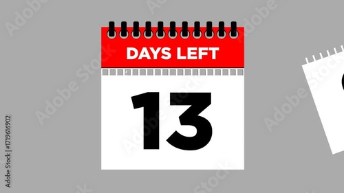 15 days left, calendar torn page flipping 2D animation, motion graphics running numbers counting days, 15 days to go, 4K HD video with Transparent background.
