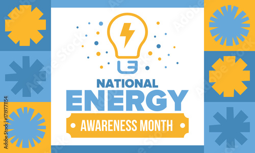 National Energy Awareness Month in October. Optimization and management of energy consumption. The introduction of advanced technology, encourage the use of renewable energy. Energy security. Vector