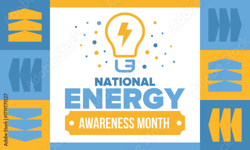 National Energy Awareness Month in October. Optimization and management of energy consumption. The introduction of advanced technology, encourage the use of renewable energy. Energy security. Vector