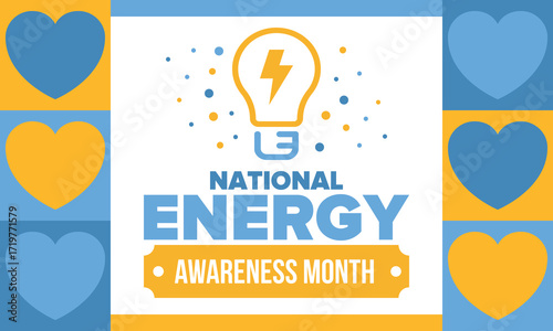 National Energy Awareness Month in October. Optimization and management of energy consumption. The introduction of advanced technology, encourage the use of renewable energy. Energy security. Vector