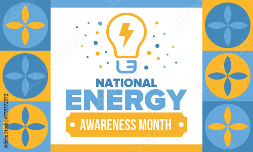 National Energy Awareness Month in October. Optimization and management of energy consumption. The introduction of advanced technology, encourage the use of renewable energy. Energy security. Vector
