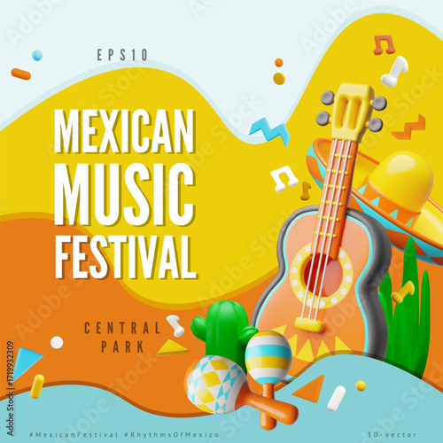 Mexican music festival 3D poster vector design, cartoon acoustic guitar, maracas and Sombrero hat, music instrument