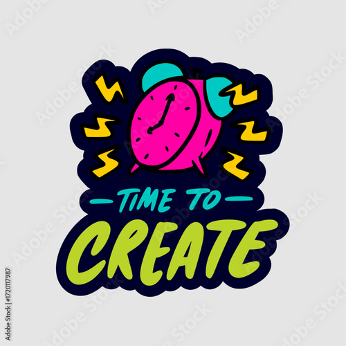 Time to Create Motivational Sticker with an Alarm Clock