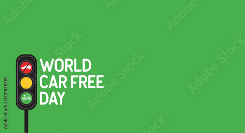 World Car Free Day. Ecology concept. No Car Save Earth. Go Green Concept.