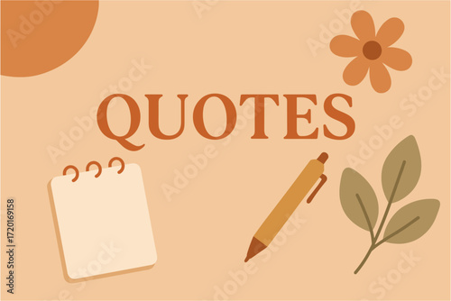 Minimalist quote design with notebook and floral elements