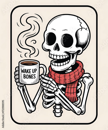 Skeleton holding a coffee mug with wake up bones text