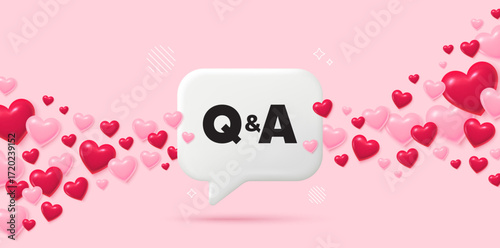 Questions answers chat speech bubble. 3d hearts pink background. Questions and answers icon. Answer question sign. Faq symbol. Valentines day greeting card. Flying hearts. Vector