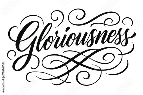 Elegant Calligraphy Design. “Gloriousness”. Elegant modern calligraphy lettering with bold and saturated thick