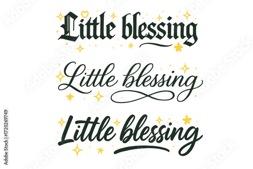 Little Blessing Calligraphy. Little blessing. Create a calligraphy lettering illustration of the phrase: