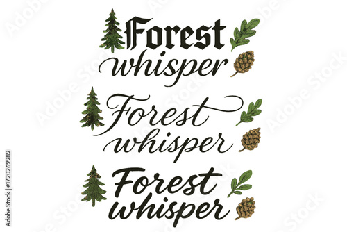 Forest Whisper Lettering. Forest whisper. Create a calligraphy lettering illustration of the phrase: Forest