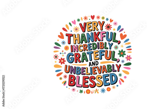 Colorful Typography Circle Very Thankful Grateful Blessed