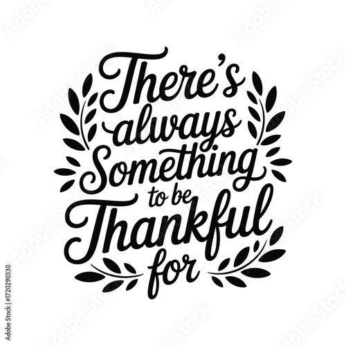 Black and white calligraphy quote with leaves text