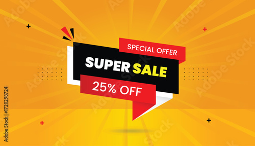 super sale special offer twenty five percent off editable web banner vector art illustration template design red black white shapes elements badge orange yellow sunshine abstract background four k