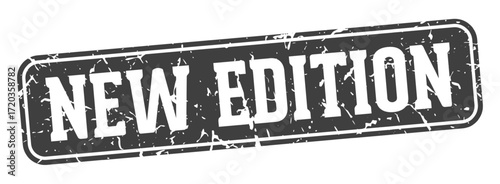 new edition rectangular sign. new edition stamp