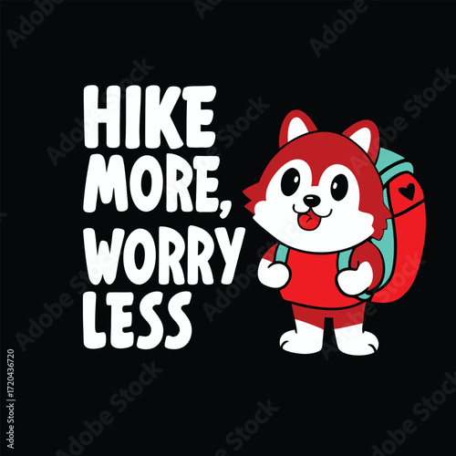 Cartoon Husky Hiking Adventure Design with Positive Message for Nature Lovers