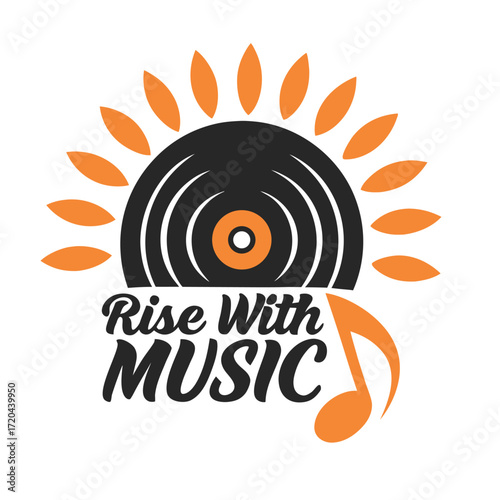 Motivational Music Graphic Design Rise With Music Vinyl Record and Sun